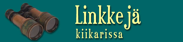 Linkkejä kiikarissa